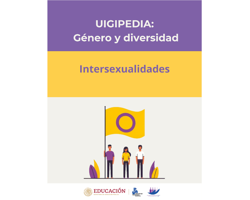 UIGIPEDIA GÉNERO Y DIVERSIDAD TOMO I: Intersexualidades